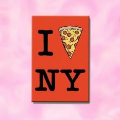 The Found $10 Or Less I <3 NY Pizza Magnet