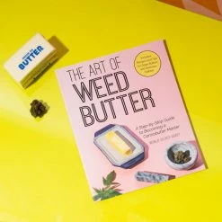 Simon And Schuster The Art Of Herb Butter: A Step-by-Step Guide To Becoming A Cannabutter Master