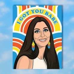 The Found I Got You Babe - Cher Greeting Card $10 Or Less