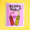Ash + Chess We Belong Together Greeting Card