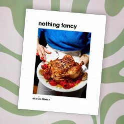 Penguin Random House Nothing Fancy Cookbook