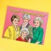 The Found Sale Golden Girls Galentine's Day Greeting Card