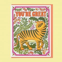 Lucky Horse Press You're Great Tiger Appreciation Greeting Card