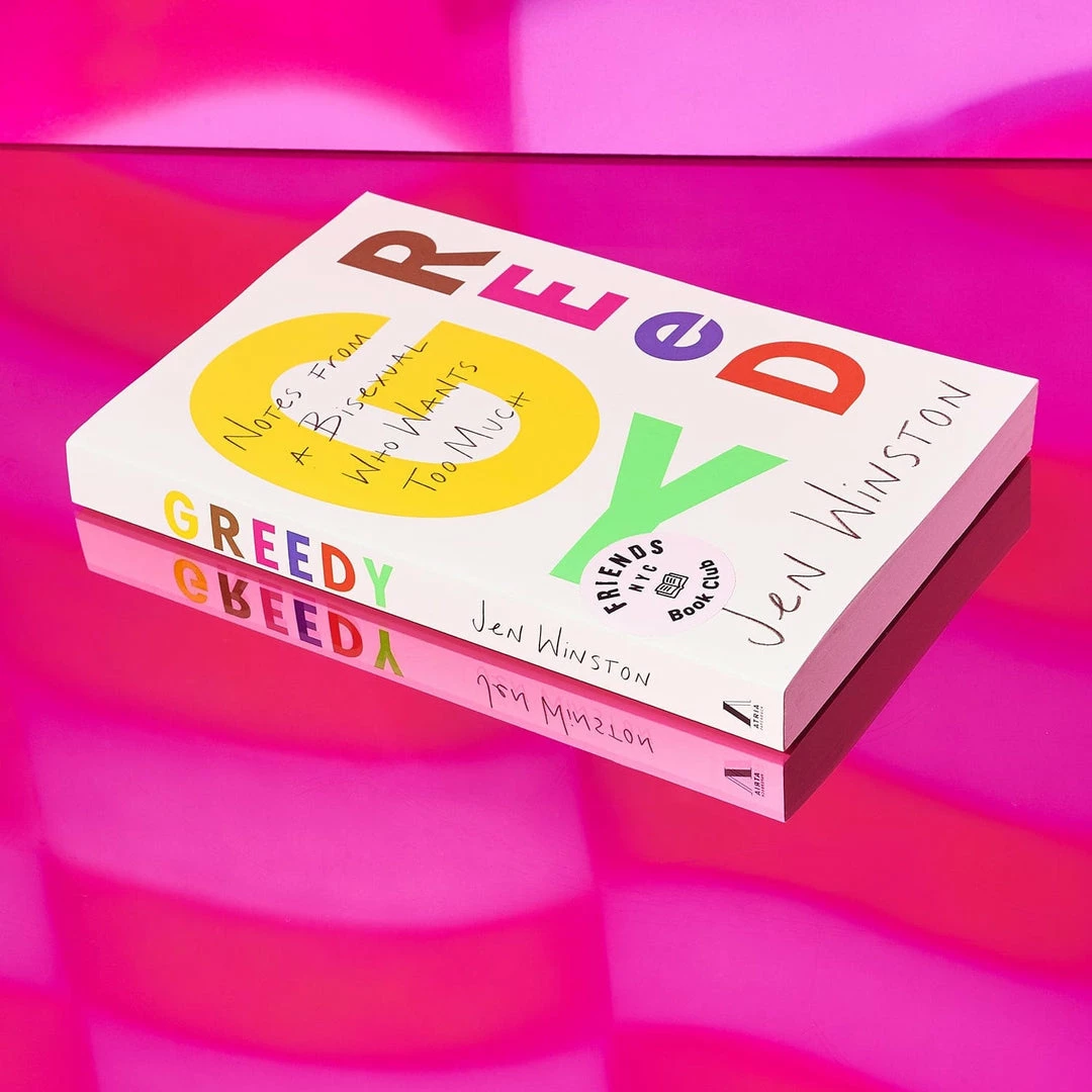 Best Sale 💯 Simon And Schuster $20 OR LESS! Greedy: Notes From A Bisexual Who Wants Too Much By Jen Winston 🔥 8 Simon And Schuster $20 OR LESS! Greedy: Notes From A Bisexual Who Wants Too Much By Jen Winston