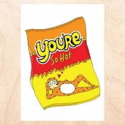 Misc. $10 Or Less You're So Hot Greeting Card