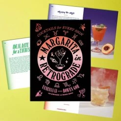 Abrams Margarita In Retrograde: Cocktails For Every Sign