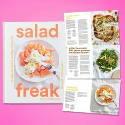 Abrams $50 OR LESS Salad Freak: Recipes To Feed A Healthy Obsession