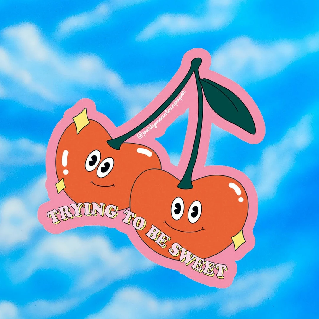 Budget ๐ Party Mountain Paper Co Trying To Be Sweet Cherry Sticker ๐คฉ 4 Party Mountain Paper Co Trying To Be Sweet Cherry Sticker