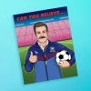 Best Pirce 🛒 The Found Ted Lasso Romantic Greeting Card Sale 😀 2 The Found Ted Lasso Romantic Greeting Card Sale